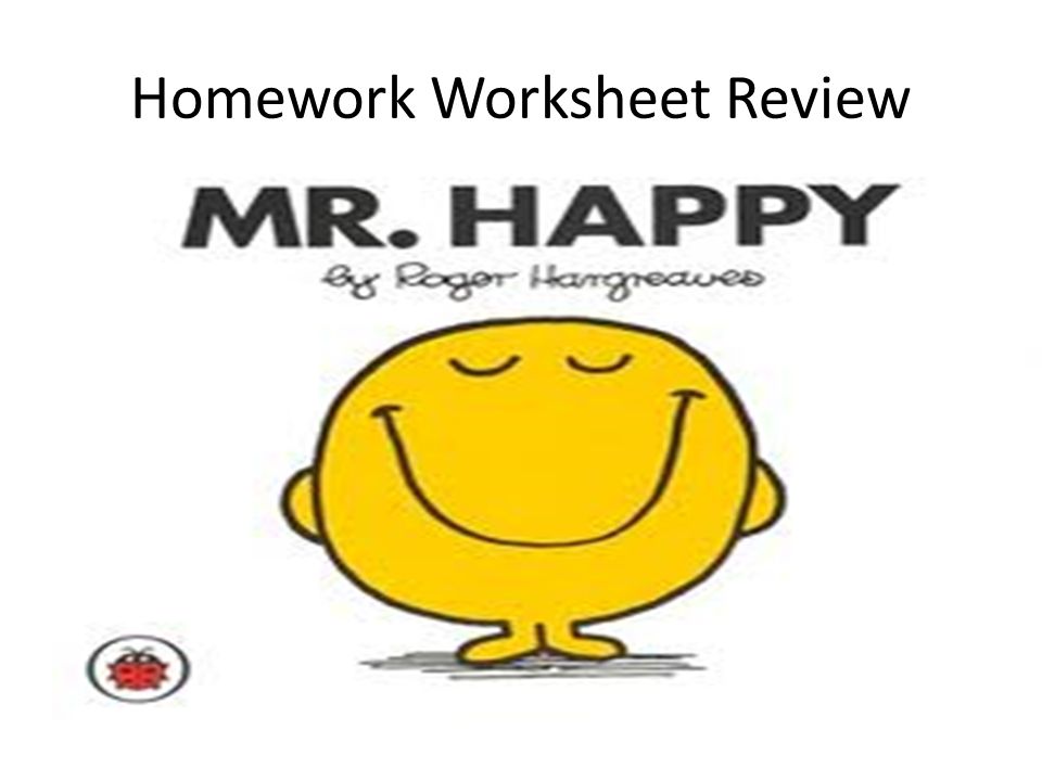 Homework Worksheet Review