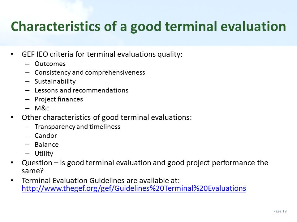 Characteristics of a good terminal evaluation