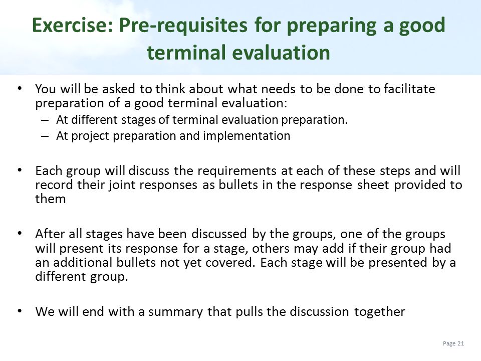 Exercise: Pre-requisites for preparing a good terminal evaluation