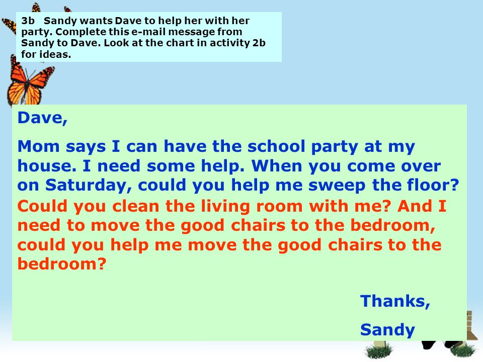 3b Sandy wants Dave to help her with her party