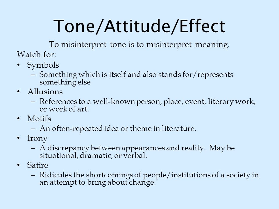 Tone/Attitude/Effect