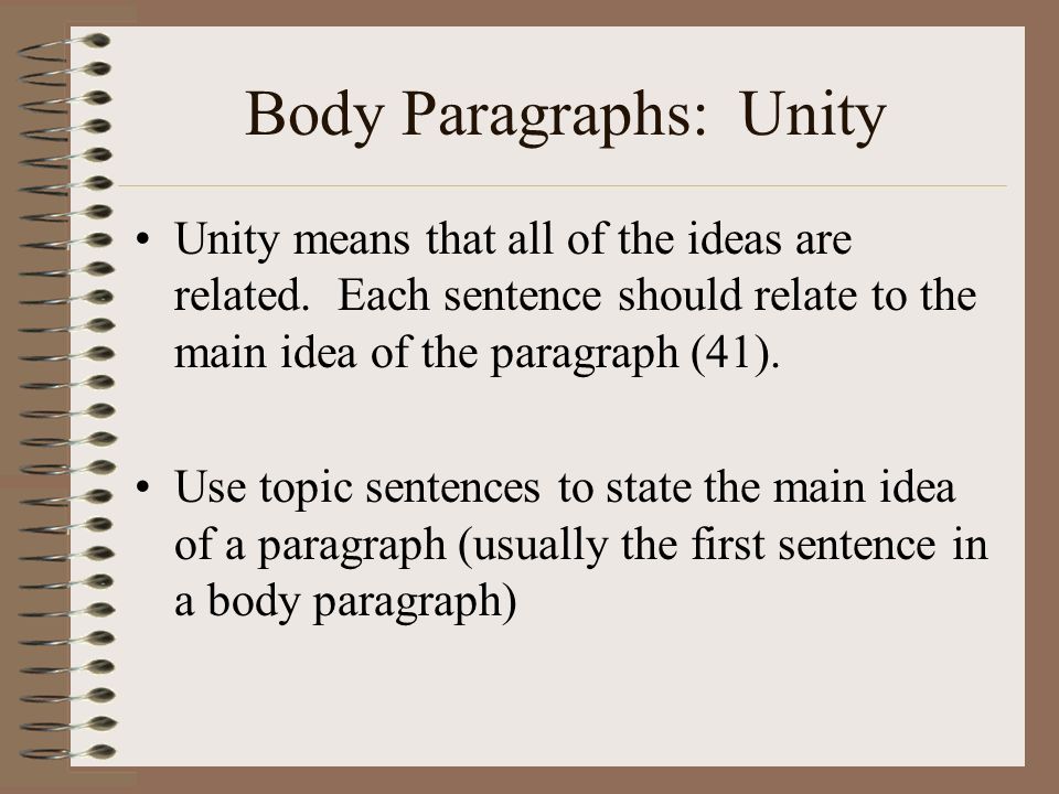 Body Paragraphs: Unity