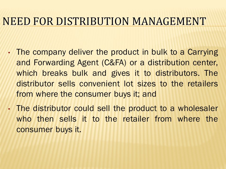 Need for Distribution Management