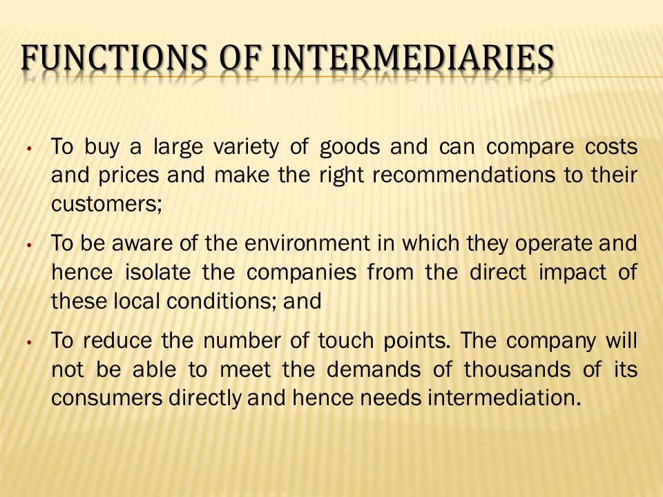 Functions of Intermediaries