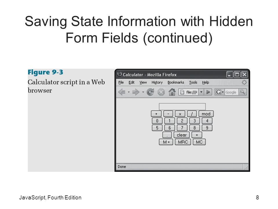 Saving State Information with Hidden Form Fields (continued)