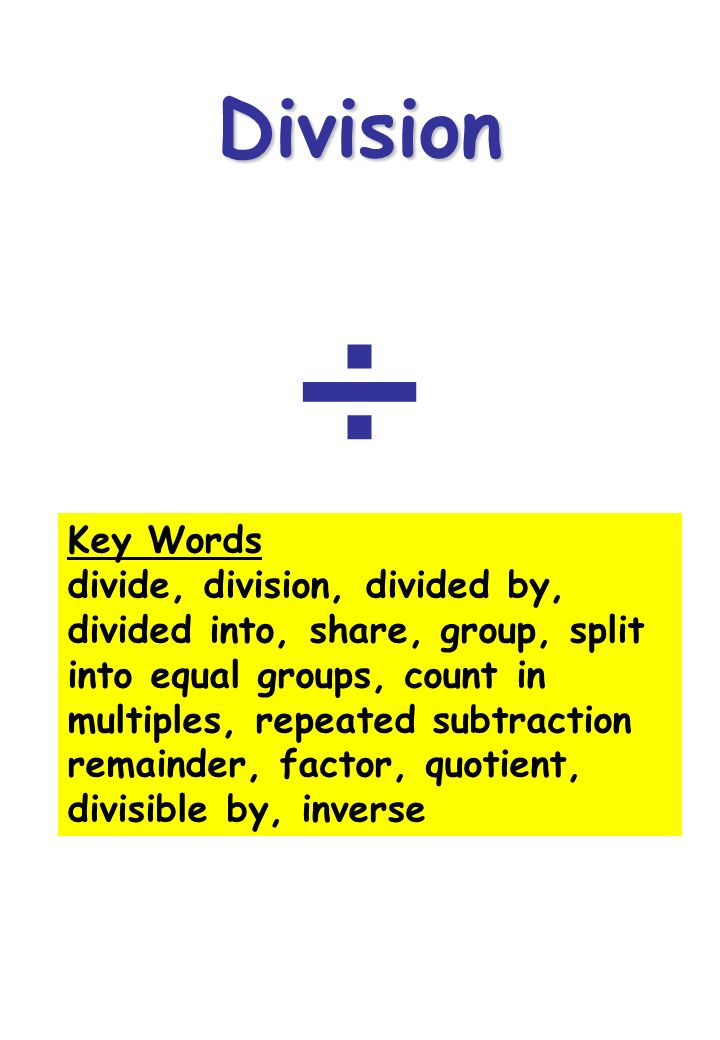 Division ÷ Key Words.