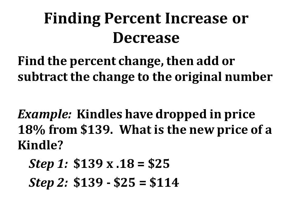 Finding Percent Increase or Decrease