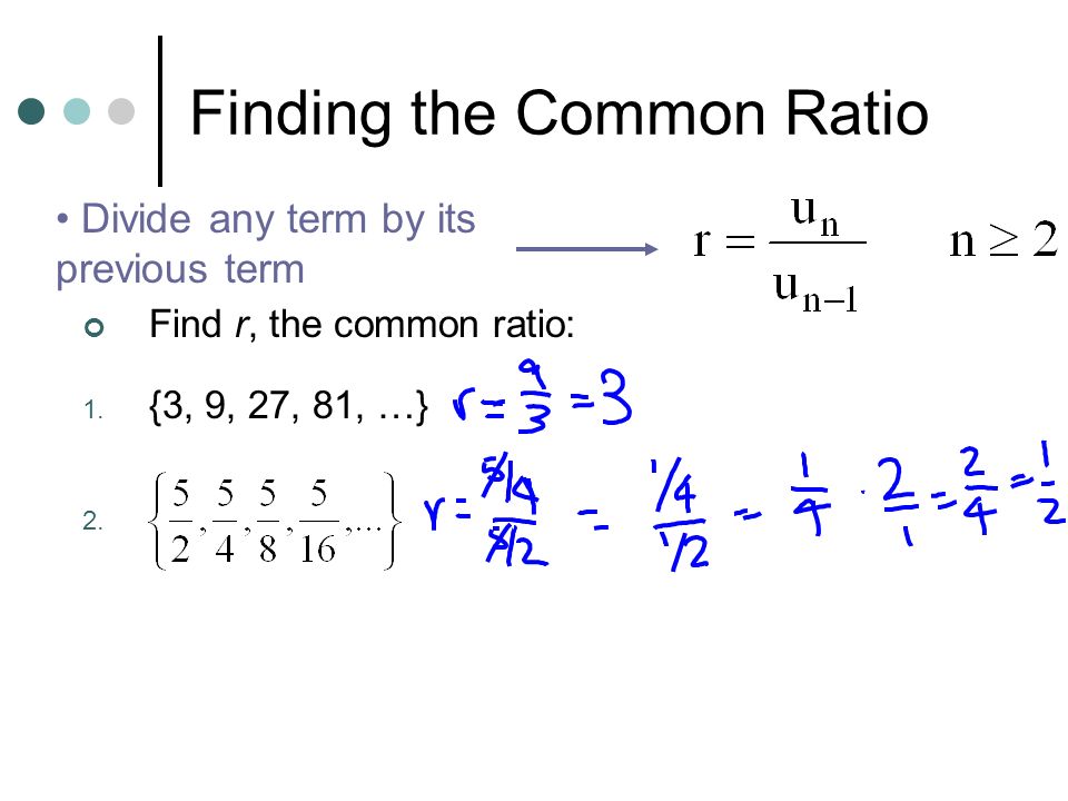 Finding the Common Ratio