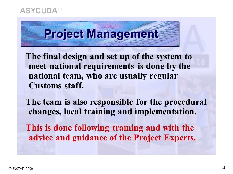 ASYCUDA++ Project Management.