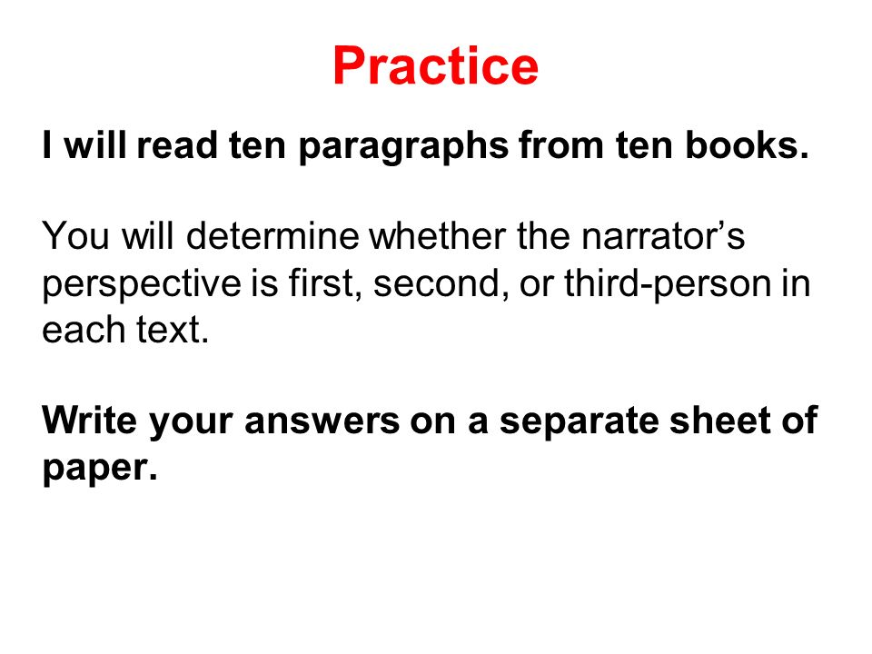 Practice I will read ten paragraphs from ten books.