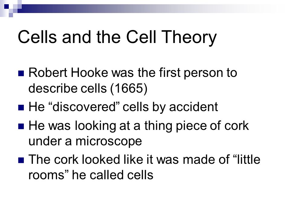 Cells and the Cell Theory