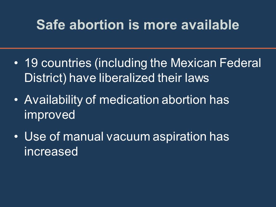 Safe abortion is more available