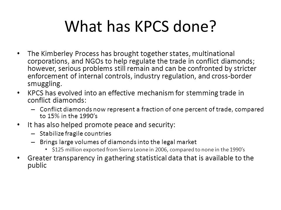 What has KPCS done