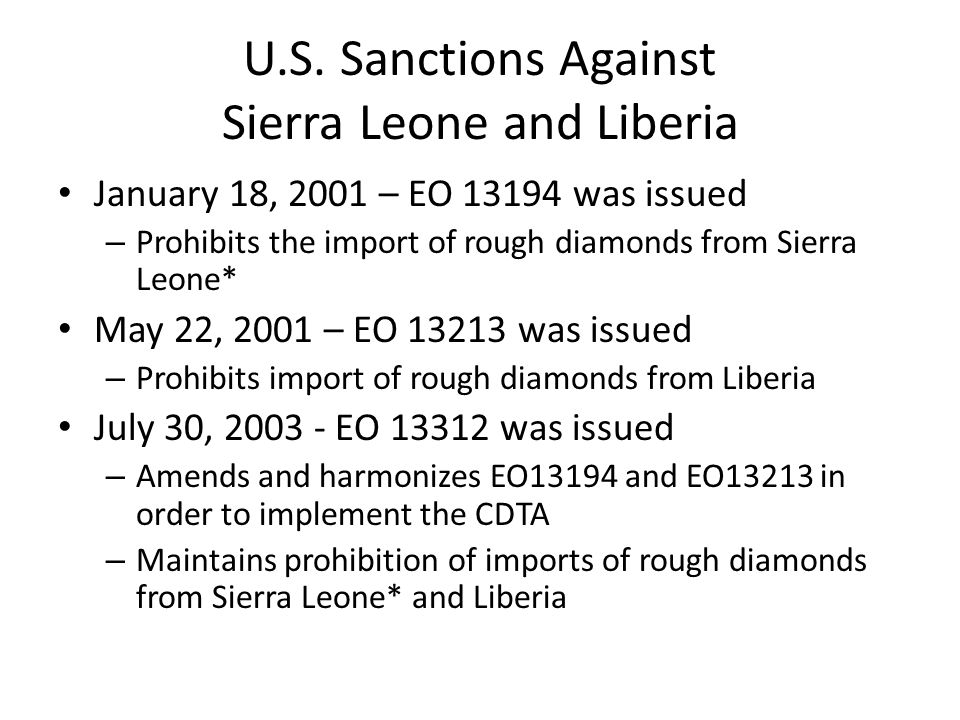 U.S. Sanctions Against Sierra Leone and Liberia