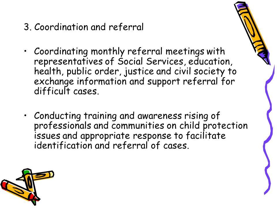 3. Coordination and referral
