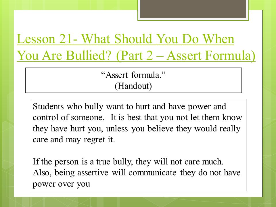Lesson 21- What Should You Do When You Are Bullied