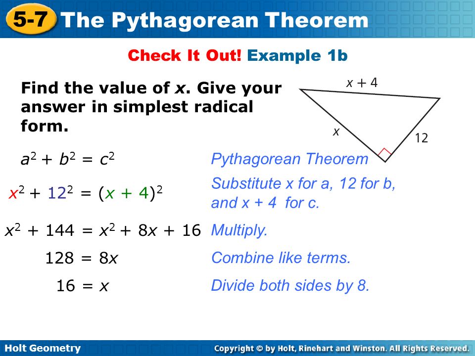 Check It Out! Example 1b Find the value of x. Give your answer in simplest radical form. a2 + b2 = c2.