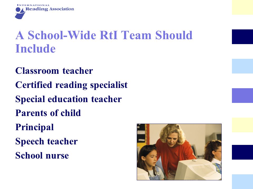 A School-Wide RtI Team Should Include