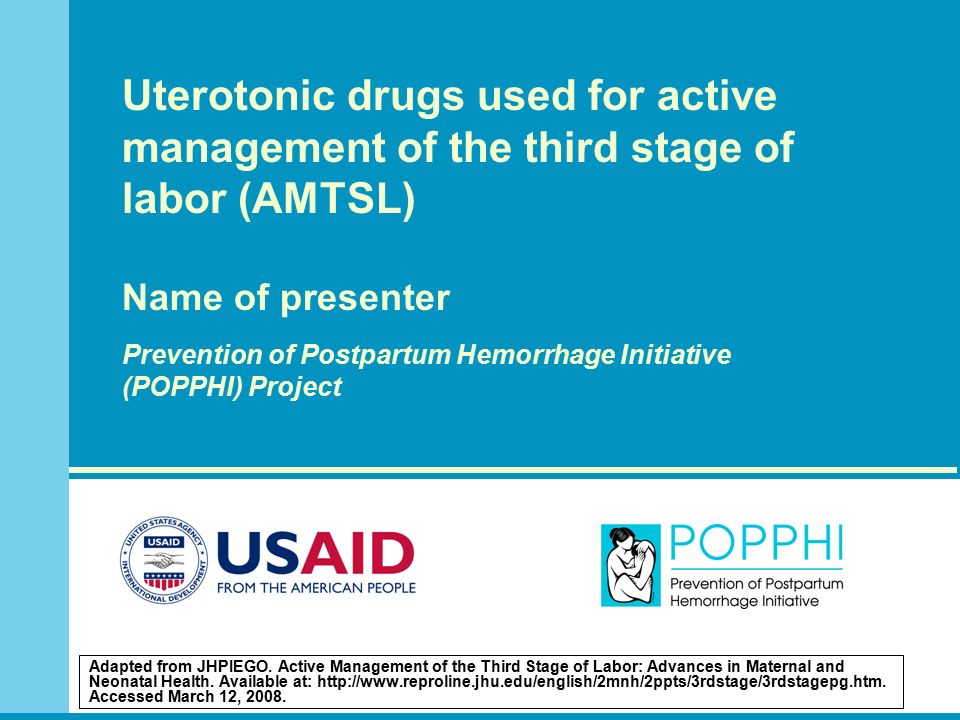 Uterotonic Drugs Used For Active Management Of The Third