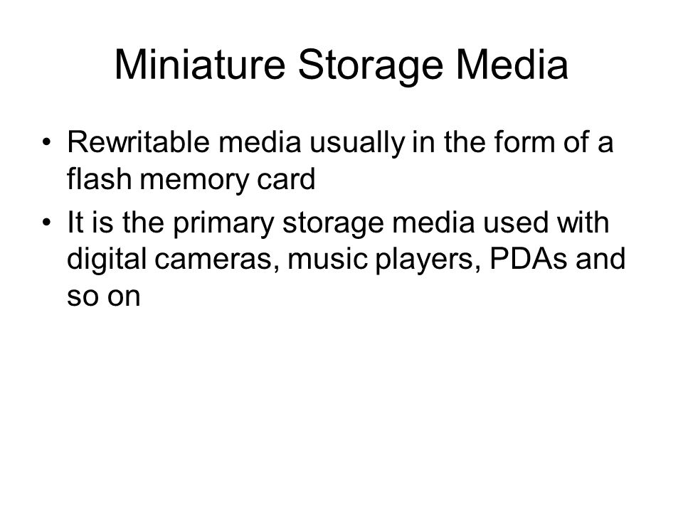 Miniature Storage Media