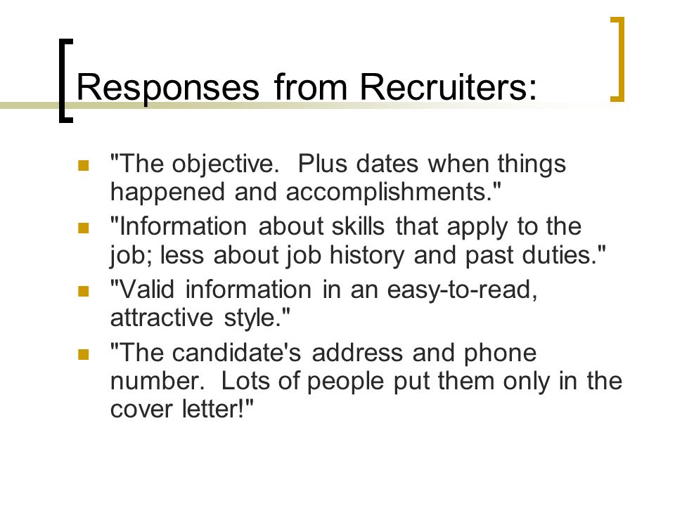 Responses from Recruiters: