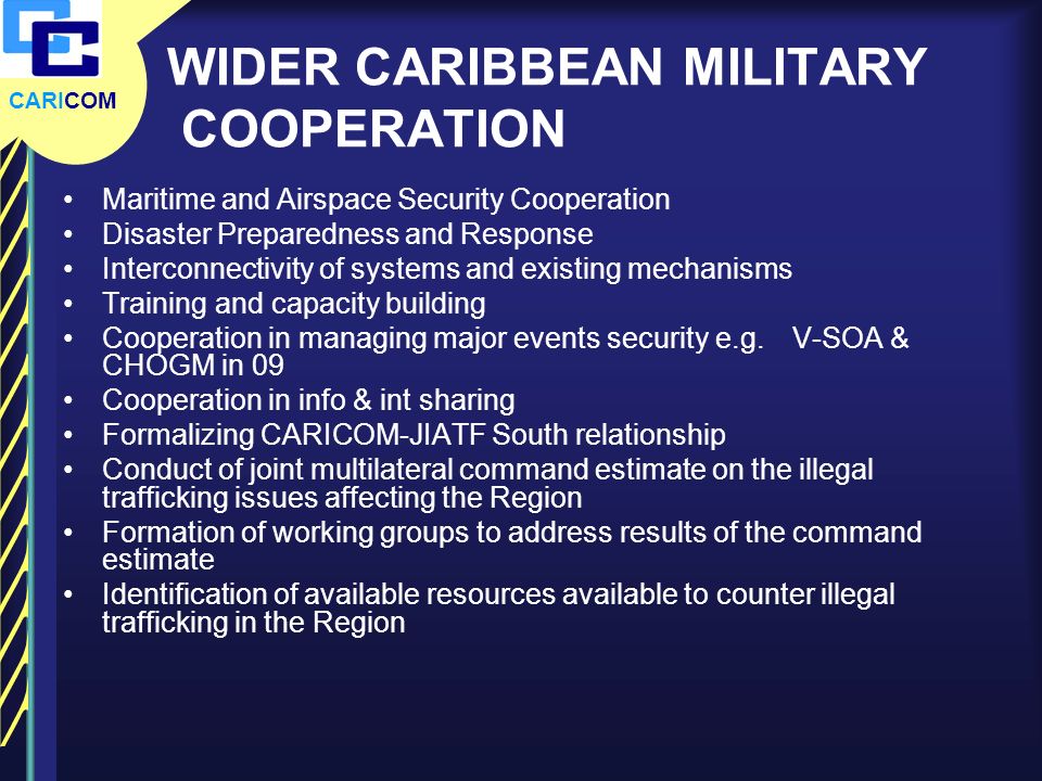 WIDER CARIBBEAN MILITARY COOPERATION