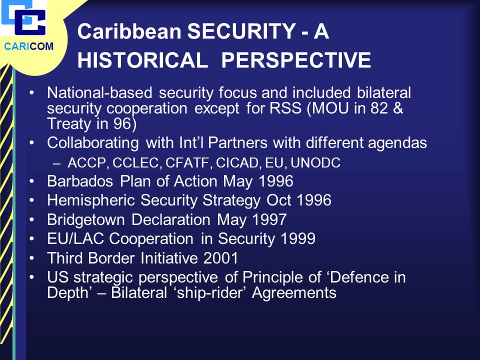 Caribbean SECURITY - A HISTORICAL PERSPECTIVE