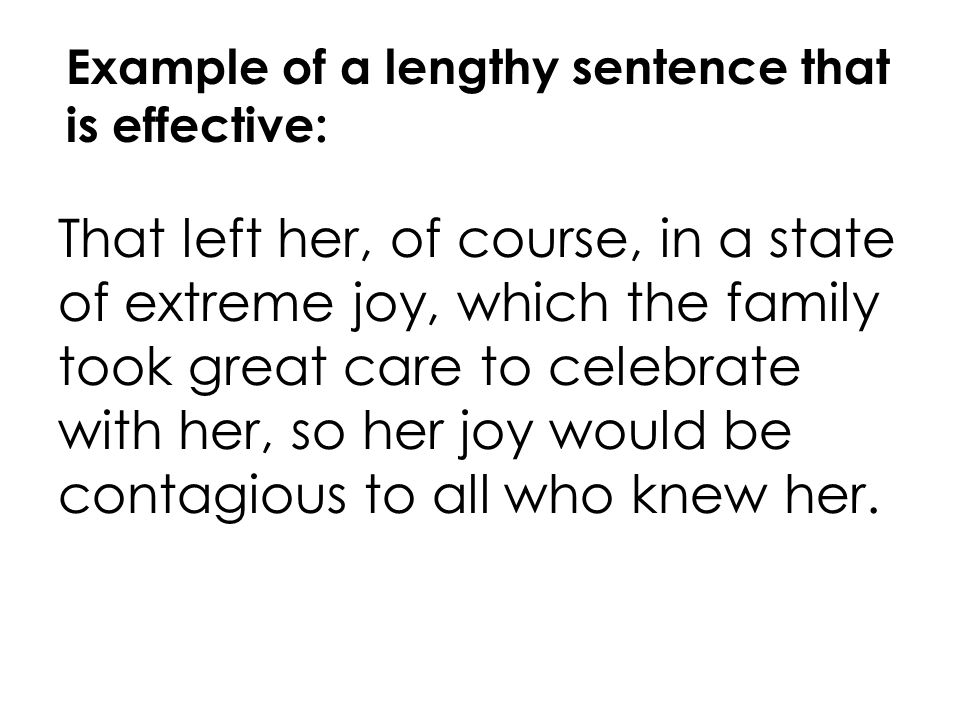 Example of a lengthy sentence that
