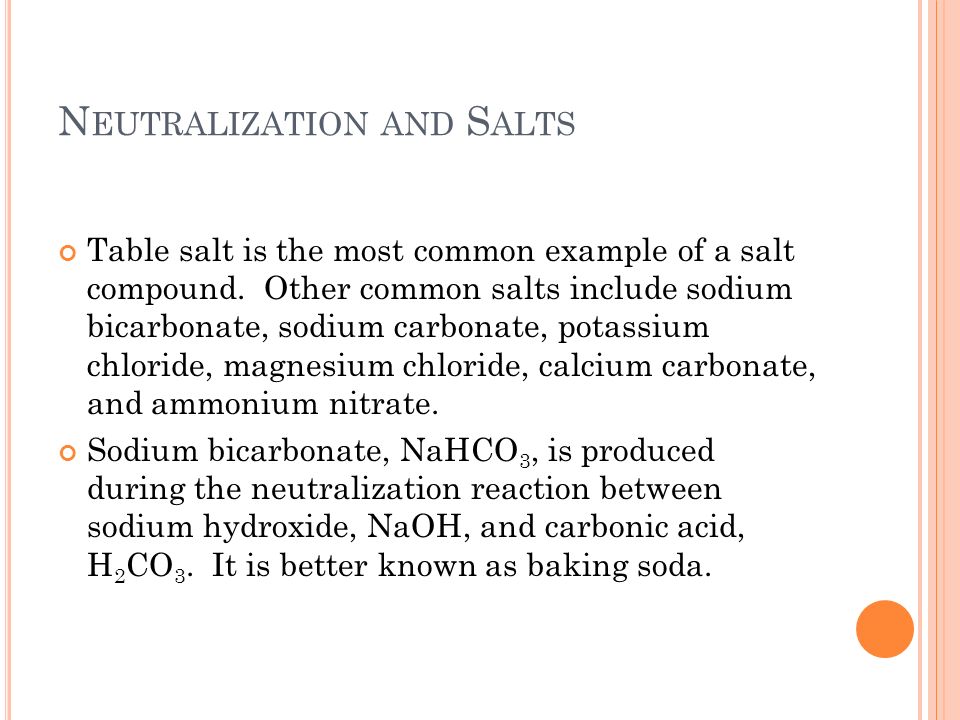 Neutralization and Salts