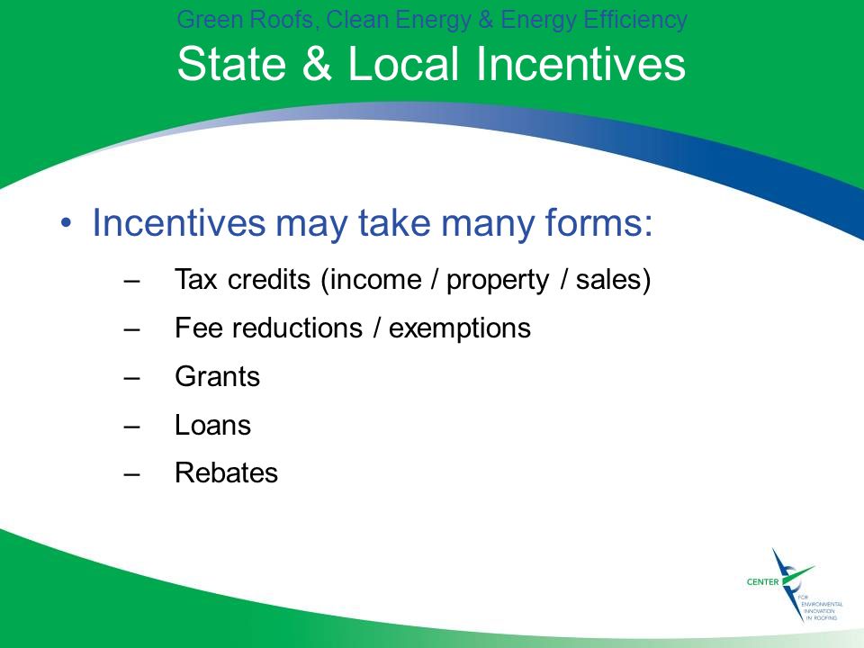 State & Local Incentives