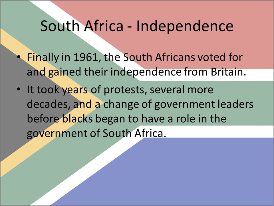 South Africa - Independence