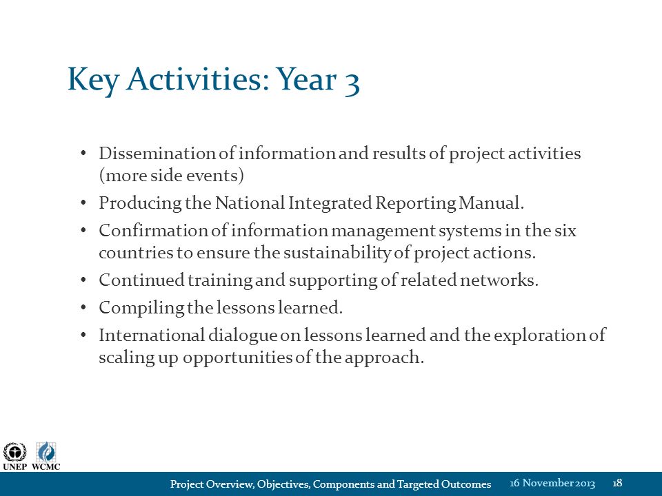 Key Activities: Year 3 Dissemination of information and results of project activities (more side events)