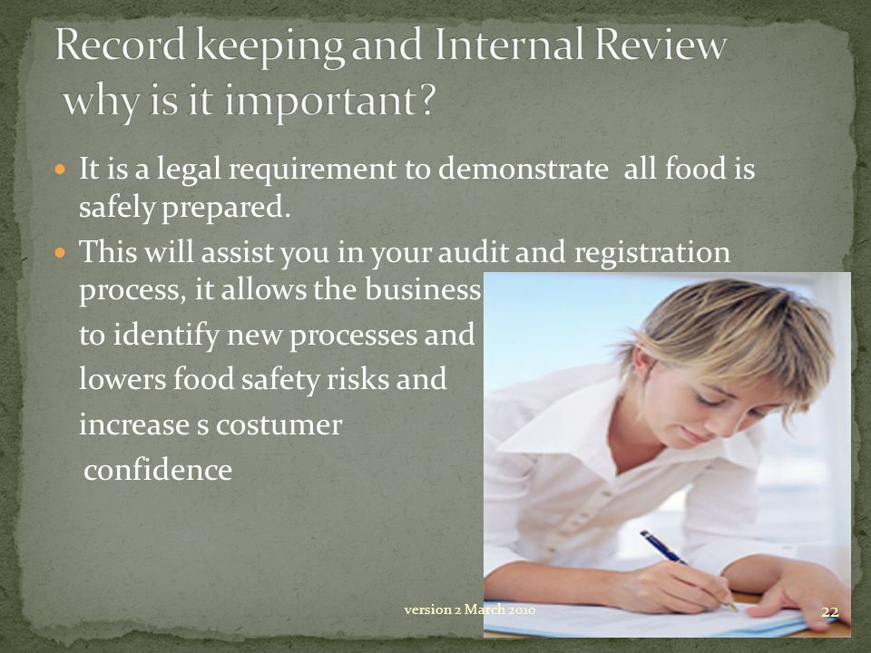 Record keeping and Internal Review why is it important