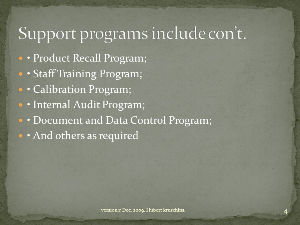 Support programs include con’t.