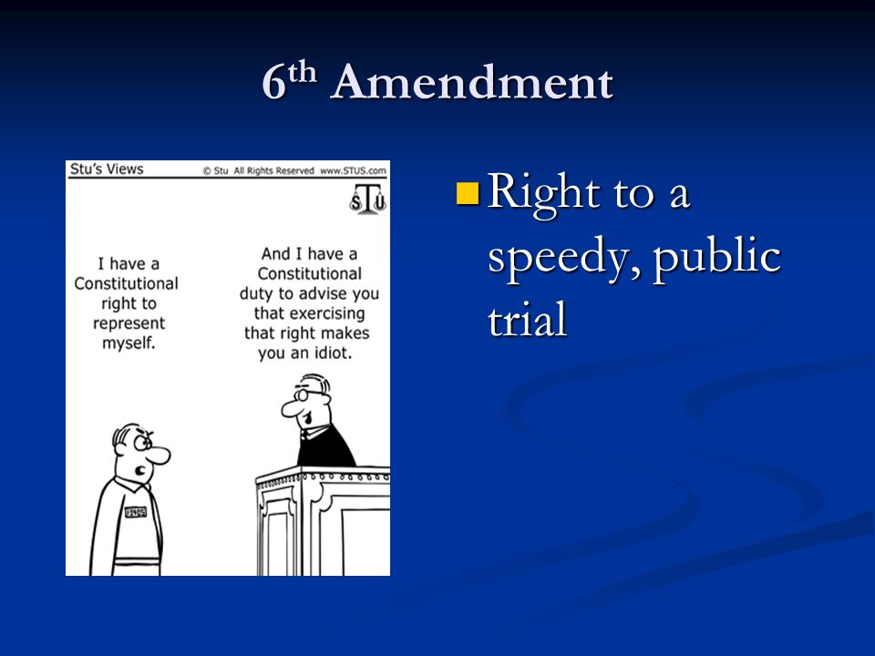 6th Amendment Right to a speedy, public trial