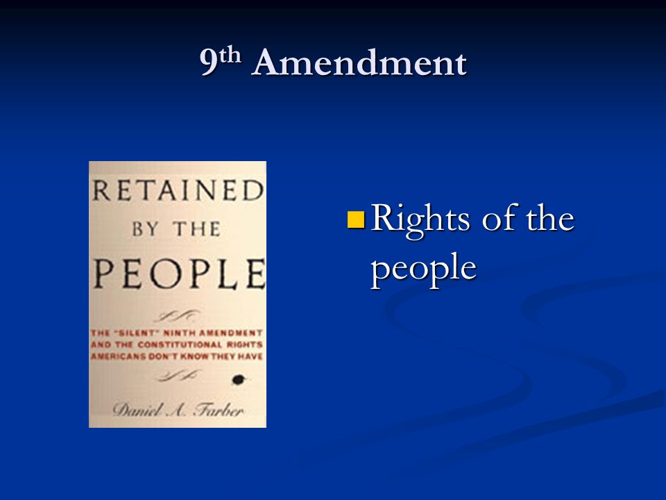 9th Amendment Rights of the people