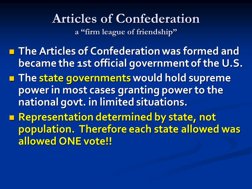 Articles of Confederation a firm league of friendship