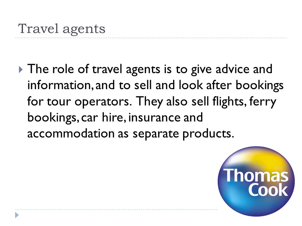 Travel agents