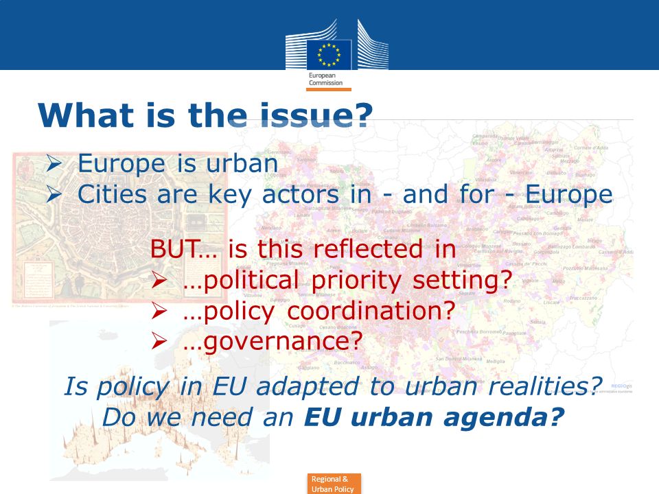 What is the issue Europe is urban