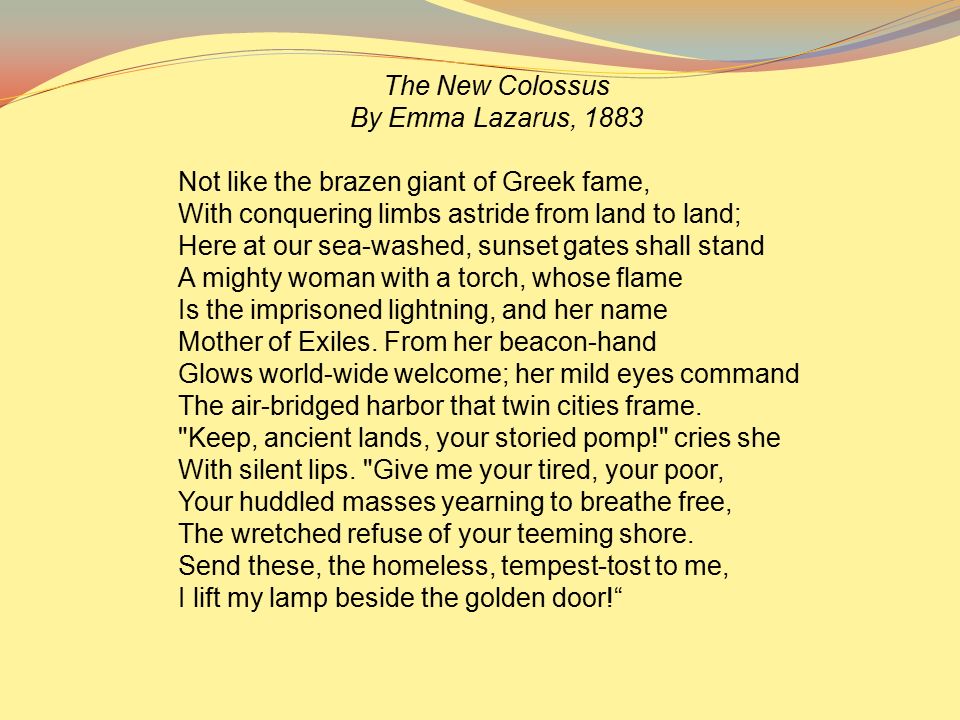 The New Colossus By Emma Lazarus, 1883