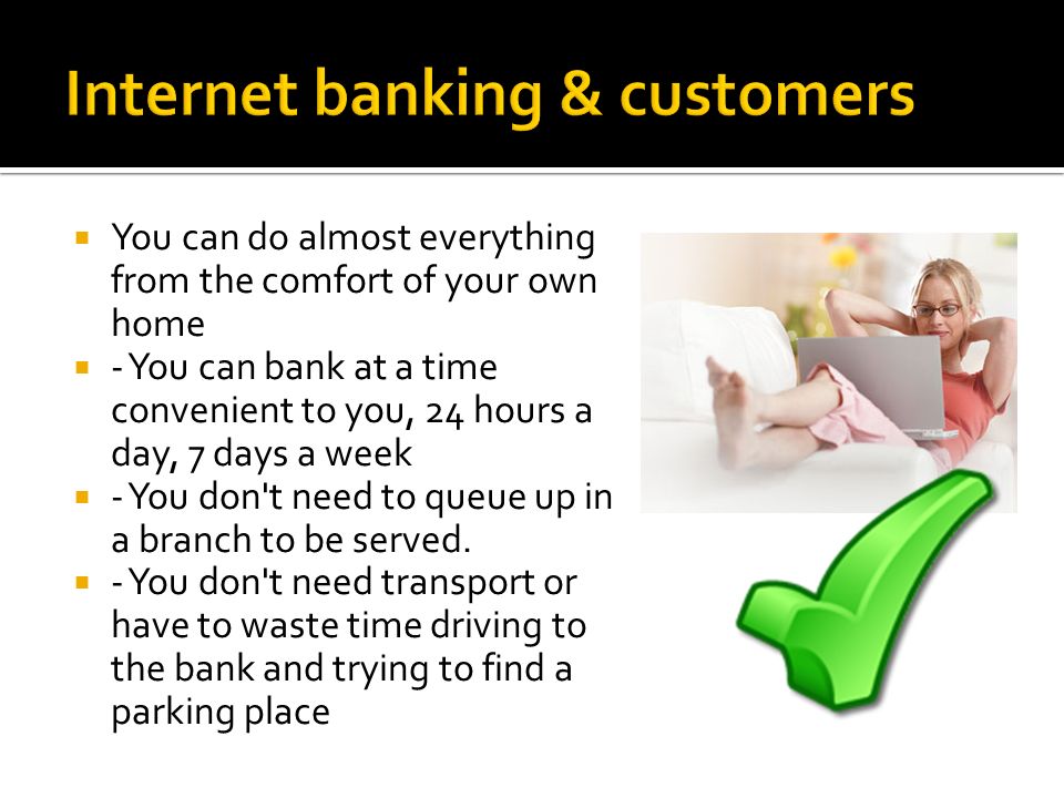 Internet banking & customers