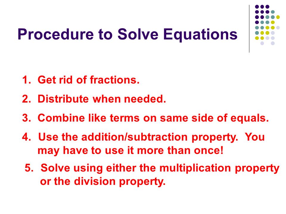 Procedure to Solve Equations