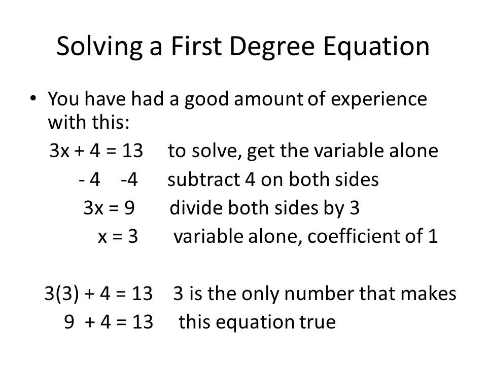 Solving a First Degree Equation
