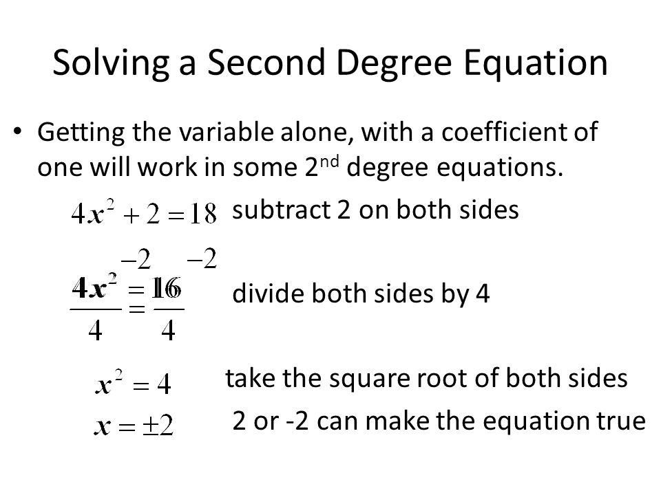 Solving a Second Degree Equation