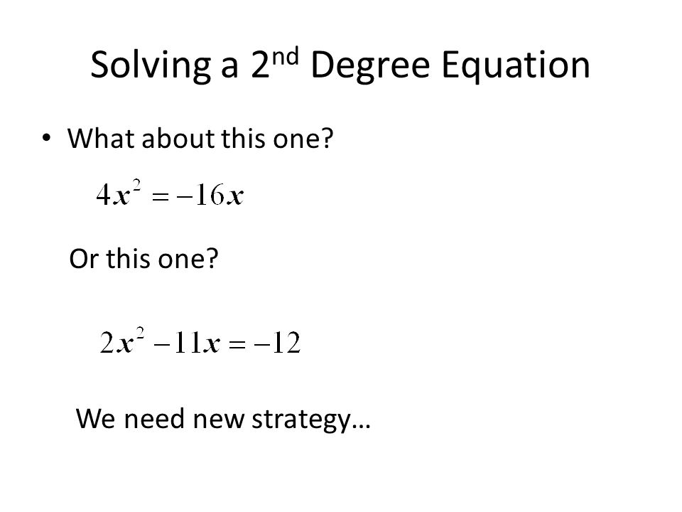 Solving a 2nd Degree Equation