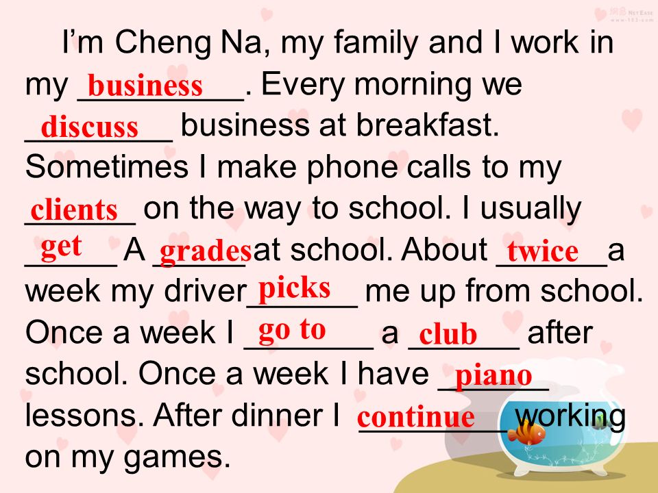 I’m Cheng Na, my family and I work in my _________