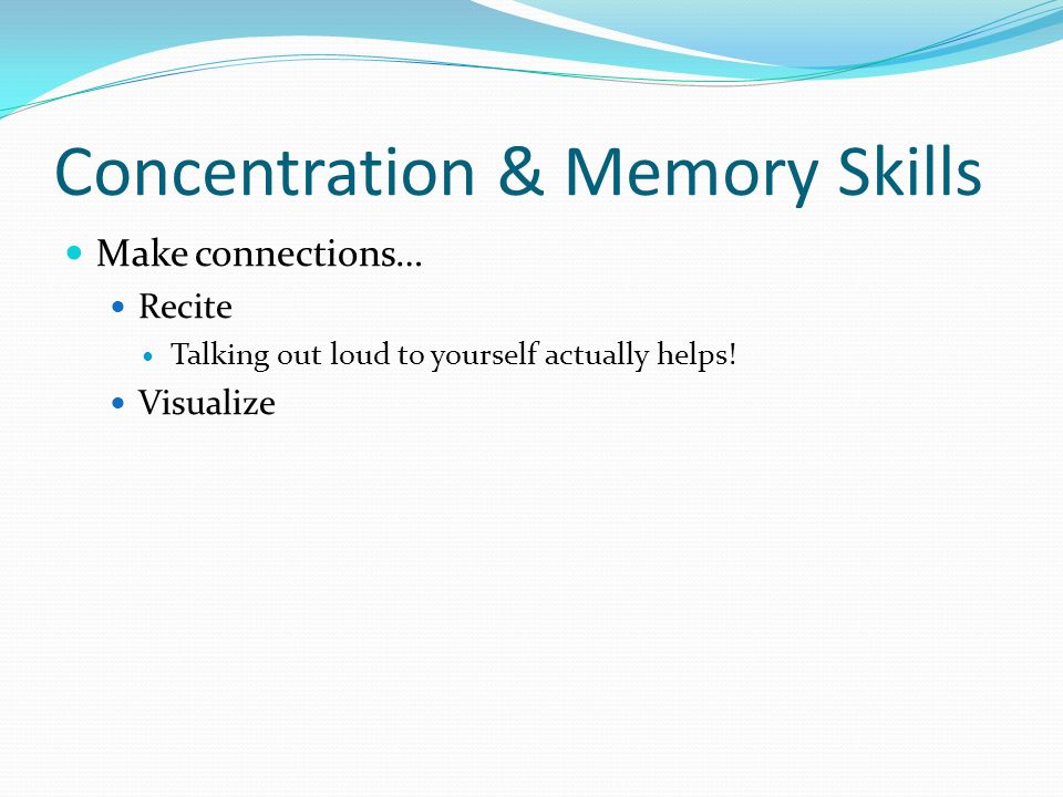 Concentration & Memory Skills