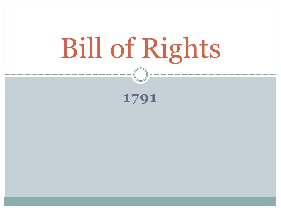 Bill of Rights 1791