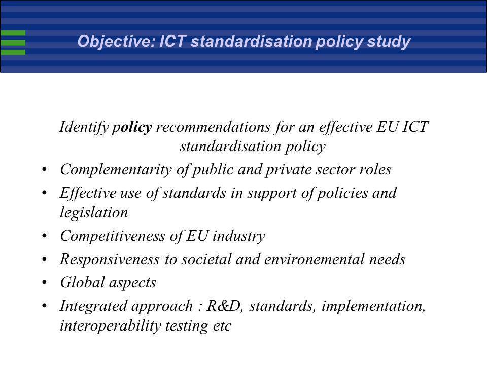 Objective: ICT standardisation policy study