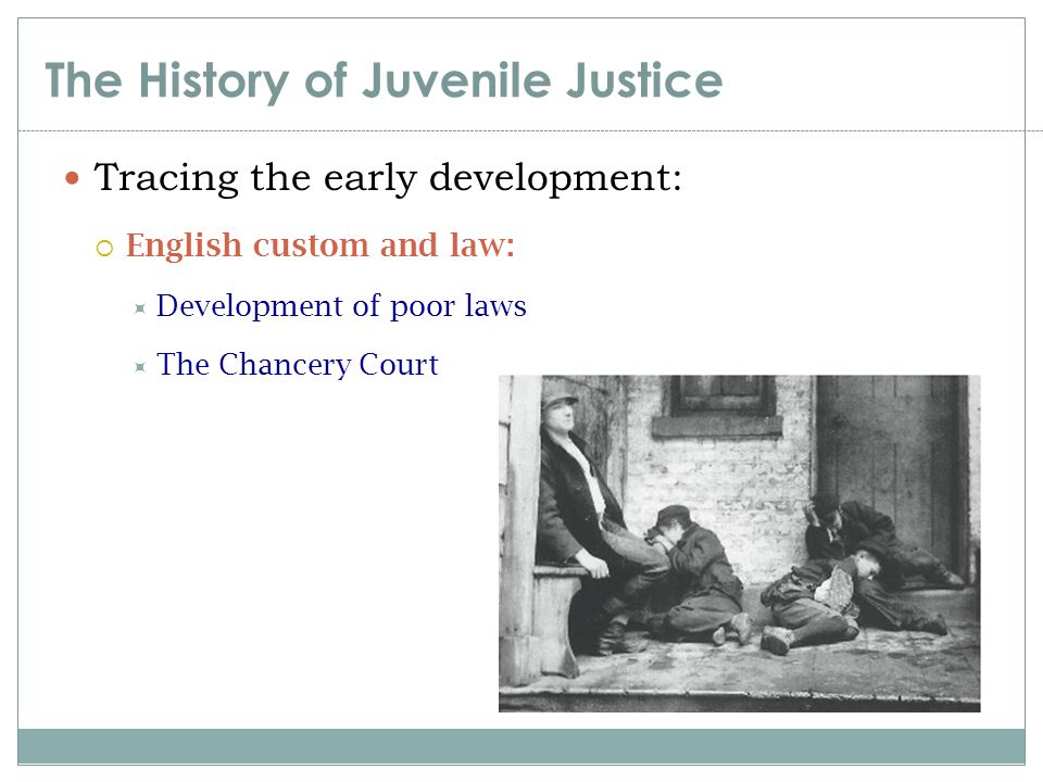 The History of Juvenile Justice